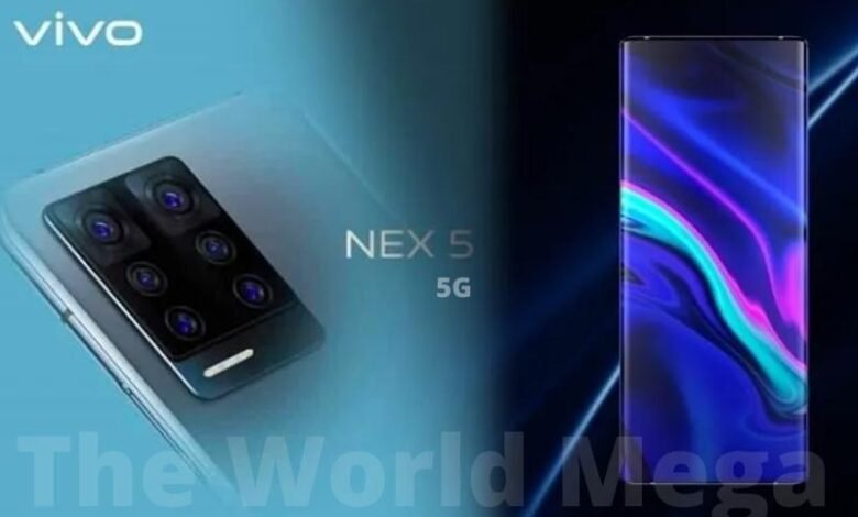 Vivo Nex 5 Pro 5G 2022 Price, Release Date Features & Specifications!