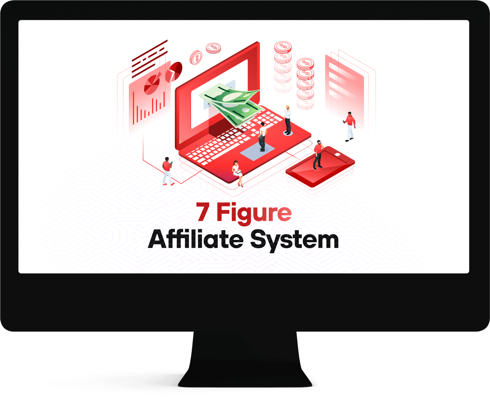 7 Figure Affiliate System